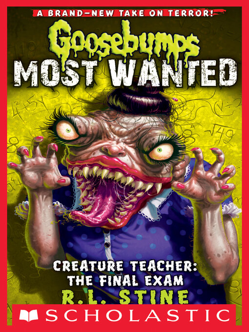 Title details for Creature Teacher: The Final Exam by R. L. Stine - Available